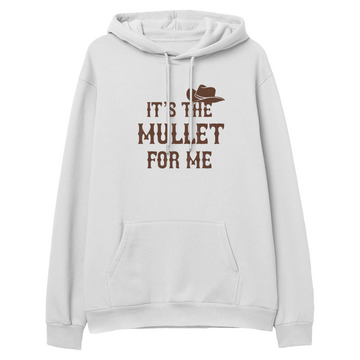 It's the Mullet for Me - Regular Hoodie