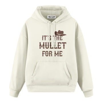 It's the Mullet for Me - Oversize Hoodie