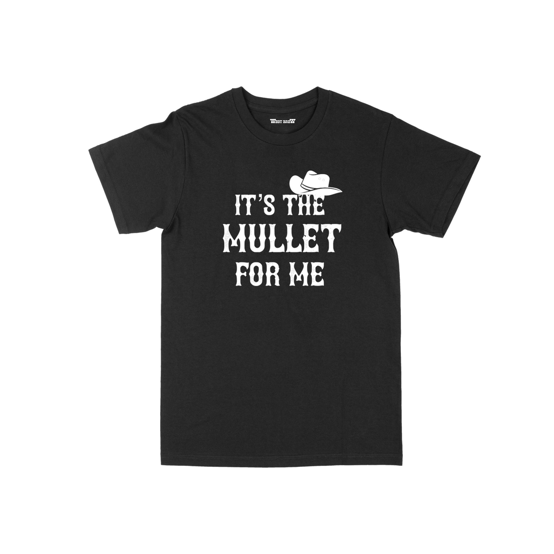 It's the Mullet for Me - Çocuk T-shirt
