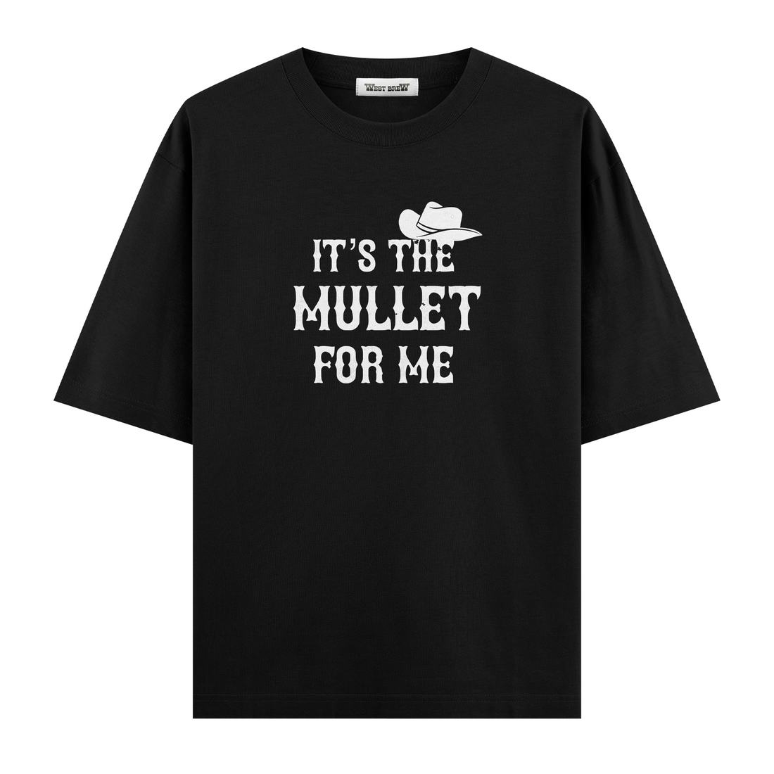 It's the Mullet for Me - Oversize T-shirt